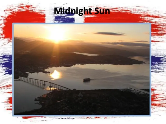 Midnight Sun