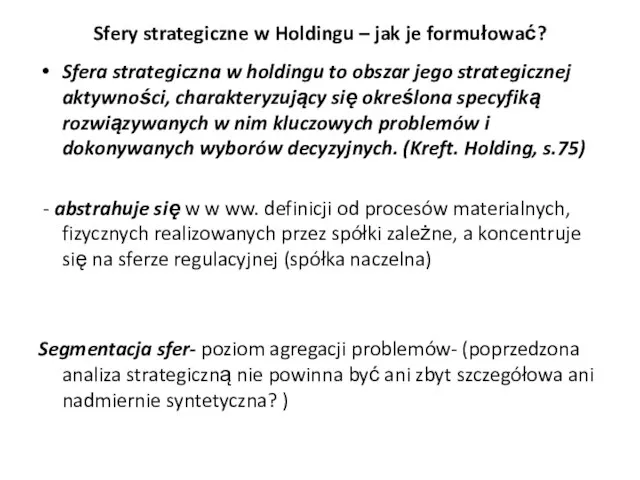 Sfery strategiczne w Holdingu – jak je formułować? Sfera strategiczna w