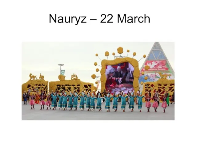 Nauryz – 22 March