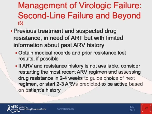 Management of Virologic Failure: Second-Line Failure and Beyond (3) Previous treatment