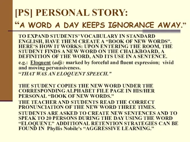 [PS] PERSONAL STORY: “A WORD A DAY KEEPS IGNORANCE AWAY.” TO