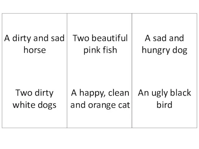 A dirty and sad horse Two beautiful pink fish A sad