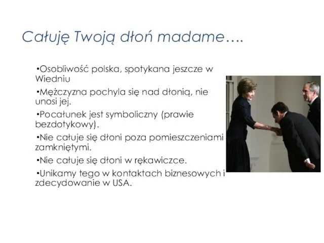 Całuję Twoją dłoń madame…. Osobliwość polska, spotykana jeszcze w Wiedniu Mężczyzna