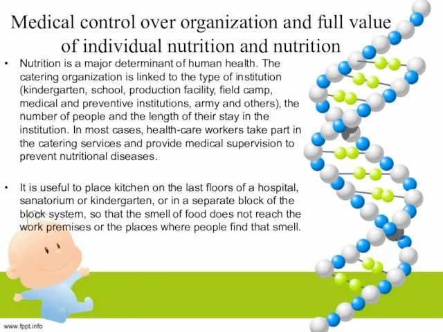 Medical control over organization and full value of individual nutrition and