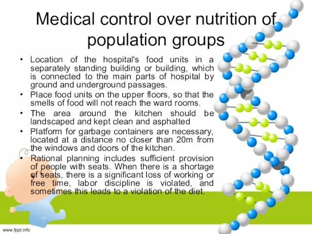 Medical control over nutrition of population groups Location of the hospital's