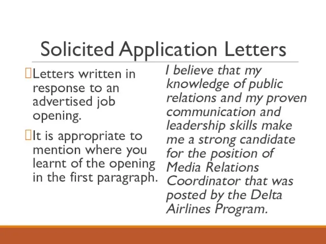 Solicited Application Letters Letters written in response to an advertised job