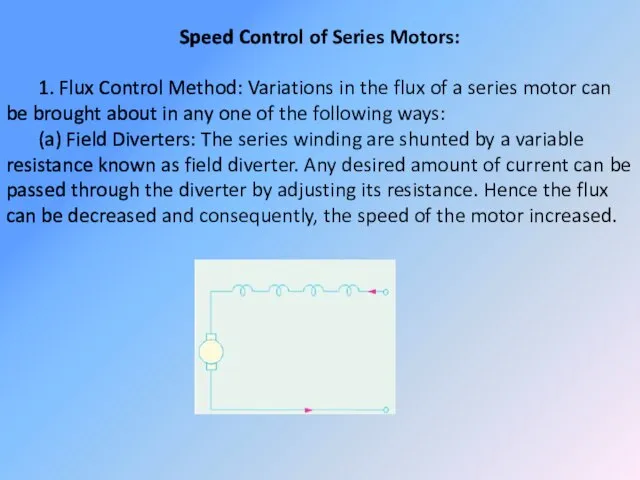 Speed Control of Series Motors: 1. Flux Control Method: Variations in