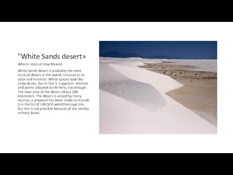 "White Sands desert» Where: state of new Mexico White Sands desert