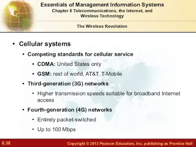 Cellular systems Competing standards for cellular service CDMA: United States only