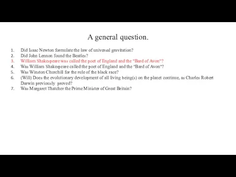 A general question. Did Isaac Newton formulate the law of universal