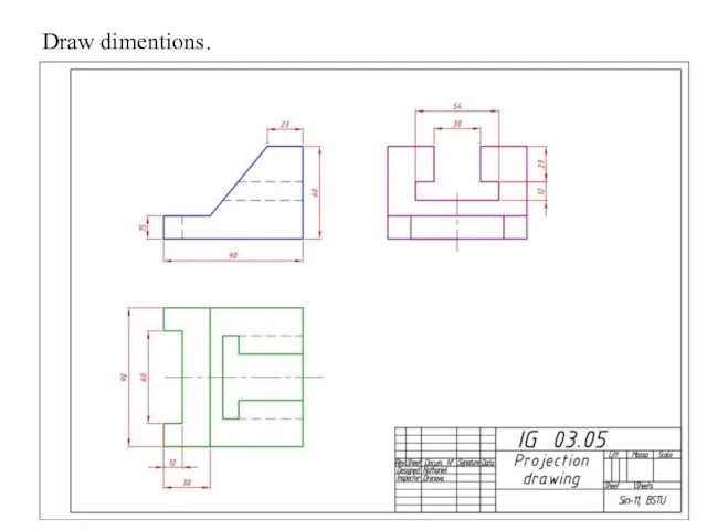 Draw dimentions.