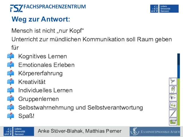 Weg zur Antwort: Mensch ist nicht „nur Kopf“ Unterricht zur mündlichen