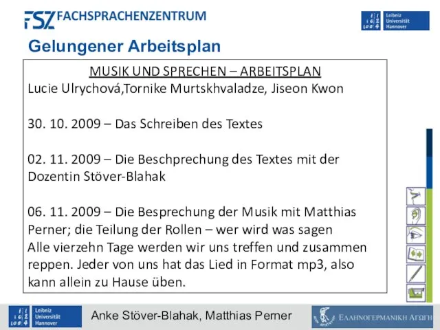 Gelungener Arbeitsplan MUSIK UND SPRECHEN – ARBEITSPLAN Lucie Ulrychová,Tornike Murtskhvaladze, Jiseon