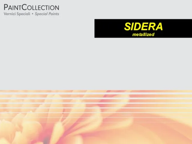 SIDERA metallized