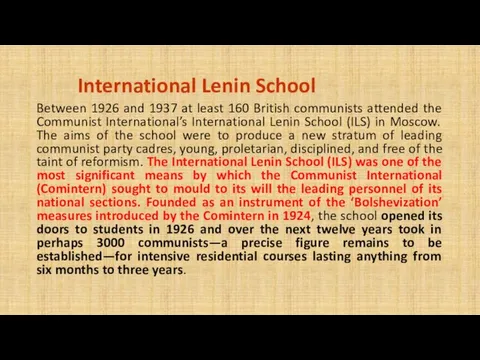 International Lenin School Between 1926 and 1937 at least 160 British