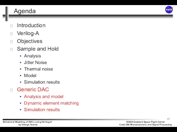 Agenda Introduction Verilog-A Objectives Sample and Hold Analysis Jitter Noise Thermal