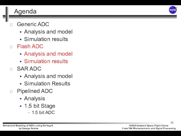 Agenda Generic ADC Analysis and model Simulation results Flash ADC Analysis