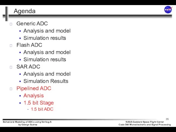 Agenda Generic ADC Analysis and model Simulation results Flash ADC Analysis