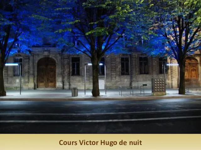 Cours Victor Hugo de nuit