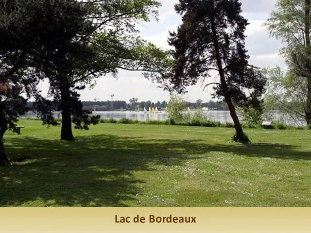 Lac de Bordeaux