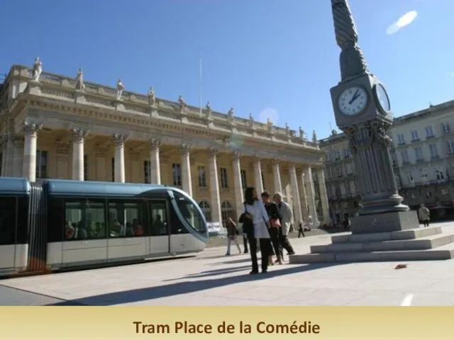 Tram Place de la Comédie