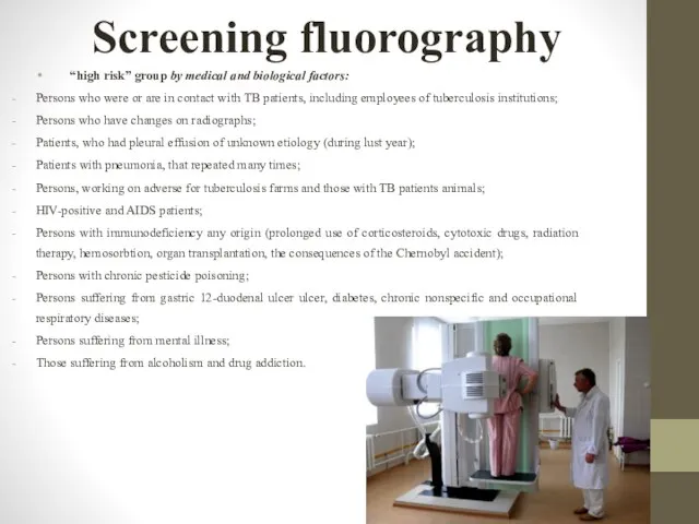 Screening fluorography “high risk” group by medical and biological factors: Persons