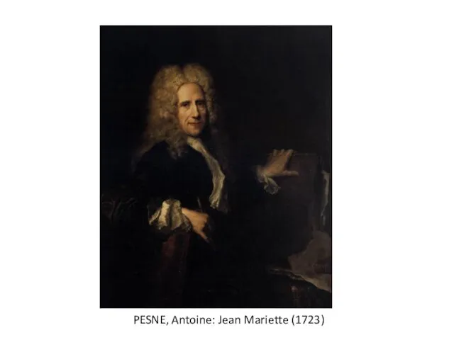 PESNE, Antoine: Jean Mariette (1723)