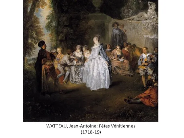 WATTEAU, Jean-Antoine: Fêtes Vénitiennes (1718-19)