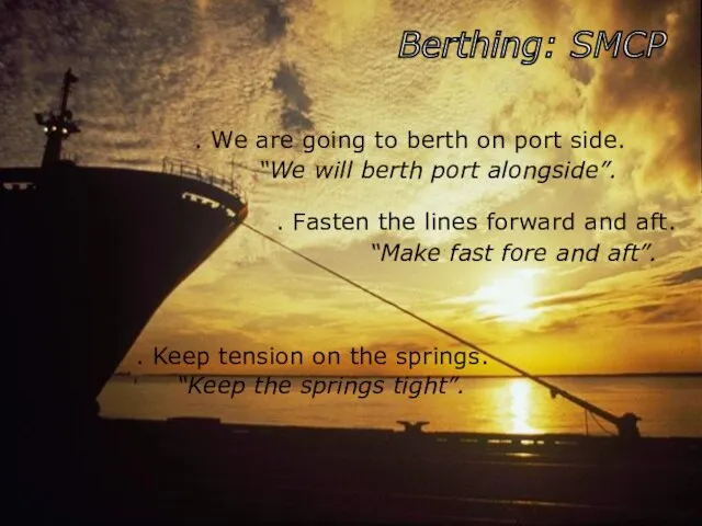 . Keep tension on the springs. “Keep the springs tight”. .