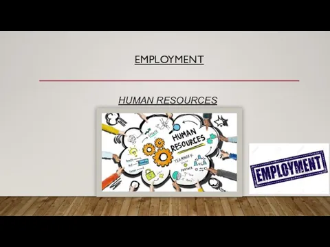 EMPLOYMENT HUMAN RESOURCES