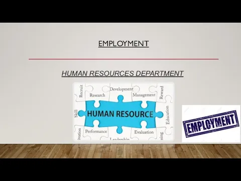 EMPLOYMENT HUMAN RESOURCES DEPARTMENT