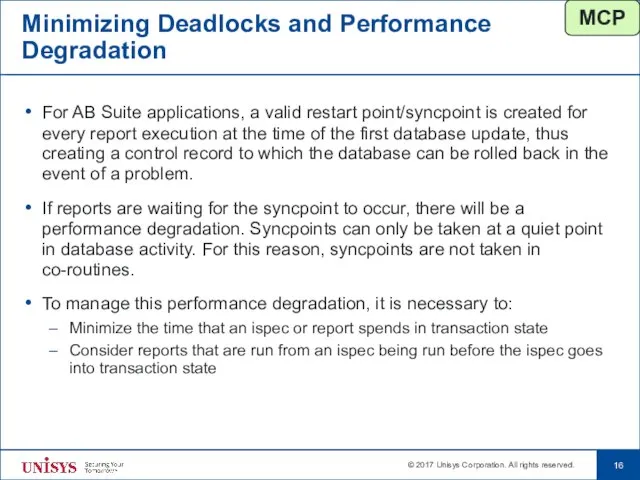 Minimizing Deadlocks and Performance Degradation For AB Suite applications, a valid