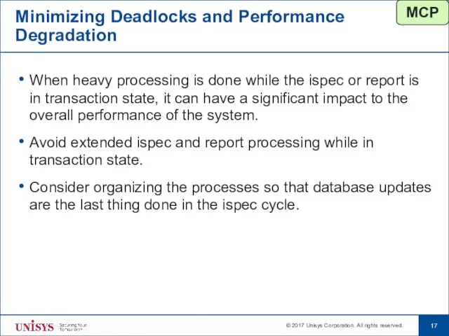 Minimizing Deadlocks and Performance Degradation When heavy processing is done while