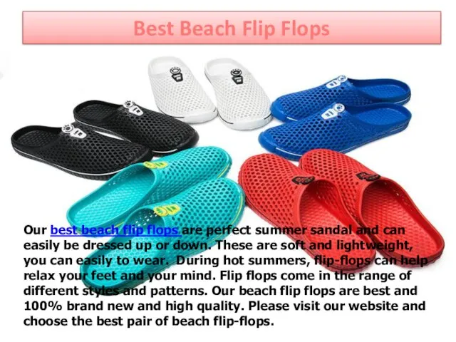 Best Beach Flip Flops Our best beach flip flops are perfect