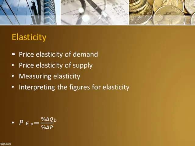 Elasticity D