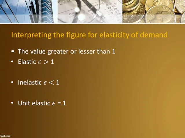 Interpreting the figure for elasticity of demand