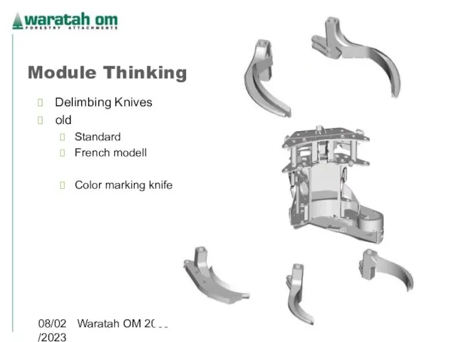 08/02/2023 Waratah OM 2005 Module Thinking Delimbing Knives old Standard French modell Color marking knife