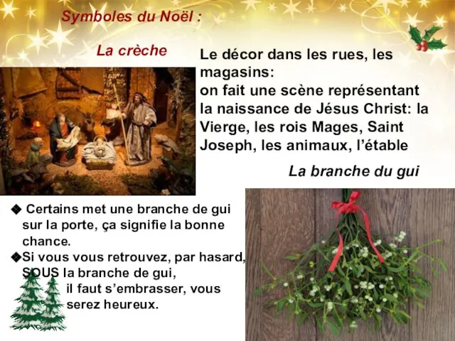 Symboles du Noël : La crèche Certains met une branche de