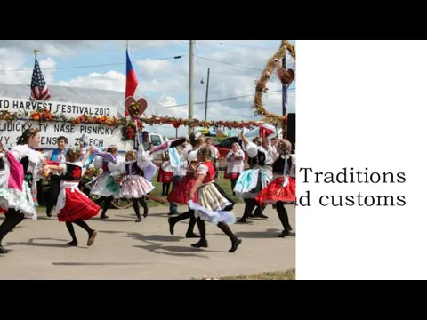 Traditions and customs