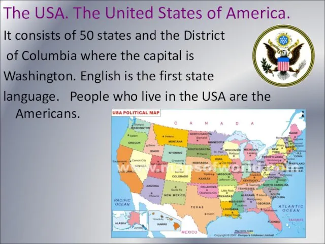 The USA. The United States of America. It consists of 50