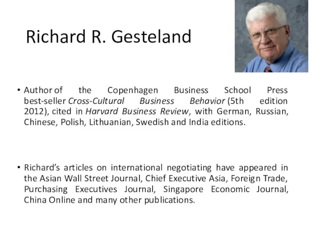 Richard R. Gesteland Author of the Copenhagen Business School Press best-seller