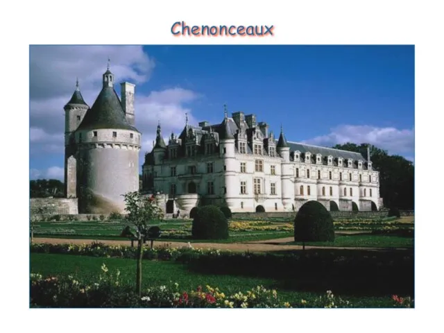 Chenonceaux