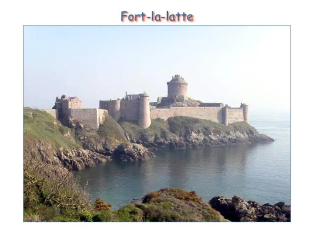 Fort-la-latte