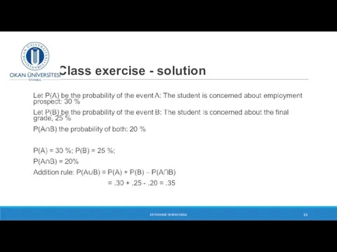 Class exercise - solution DR SUSANNE HANSEN SARAL