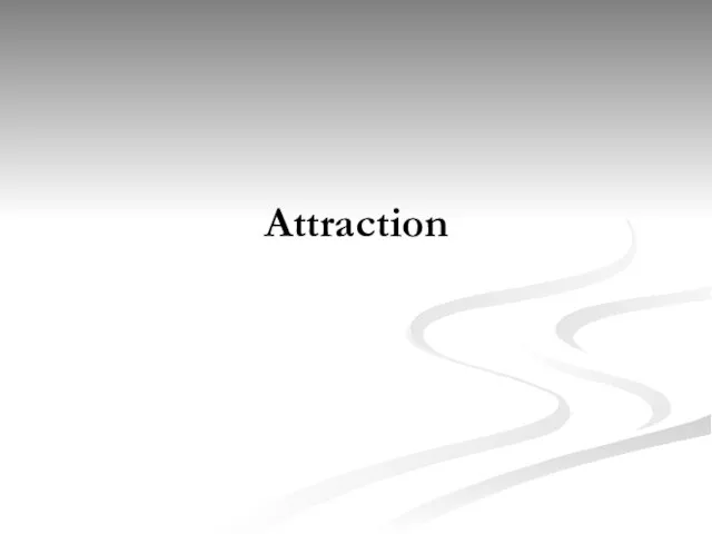 Attraction