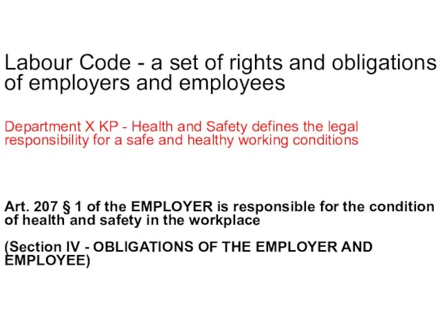 Labour Code - a set of rights and obligations of employers