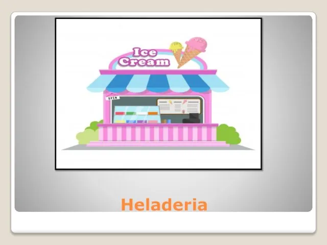 Heladeria