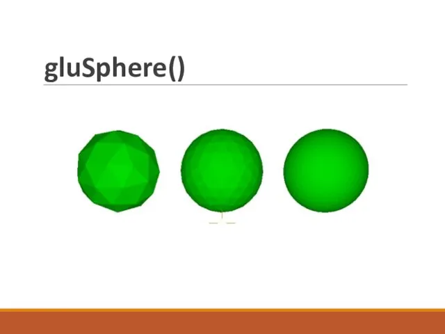 gluSphere()