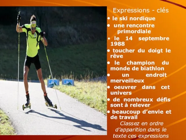 Expressions - clés le ski nordique une rencontre primordiale le 14