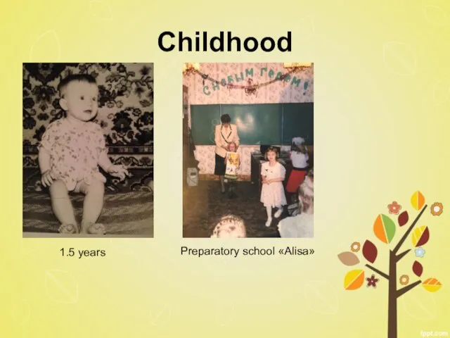 Childhood 1.5 years Preparatory school «Alisa»